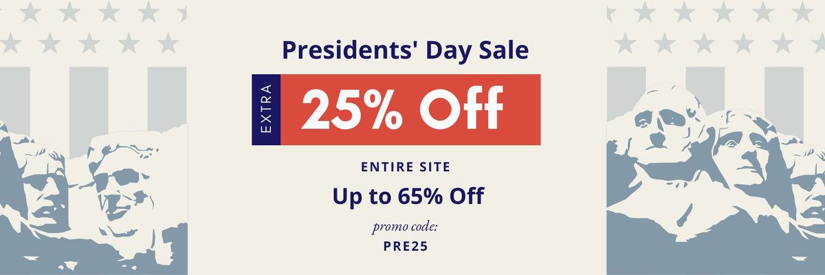 Presidents Day Sale | Extra 25% Off Sitewide with code: PRE25